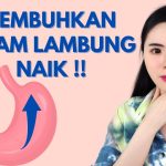 Asam Lambung Naik ke Tenggorokan Bikin Tak Nyaman? Ini Solusinya!